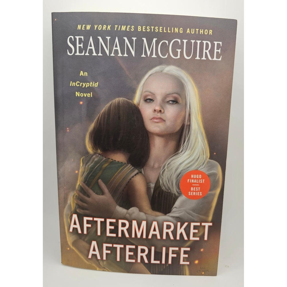 Aftermarket Afterlife: An InCryptid Novel by Seanan McGuire, Urban Fantasy